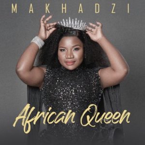 Makhadzi – African Queen mp3 download zamusic Hip Hop More Afro Beat Za 12 300x300 - ALBUM: Makhadzi African Queen