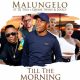Malungelo – Till The Morning ft. DJ Tira Q Twins Joocy Afro Beat Za 80x80 - Malungelo – Till The Morning ft. DJ Tira, Q Twins & Joocy