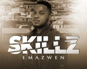 Skillz – Emazweni ft. Nkosazana TNS mp3 download zamusic Afro Beat Za 300x240 - Skillz – Emazweni ft. Nkosazana & TNS