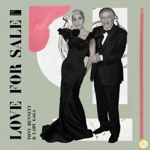 Tony Bennett Lady Gaga – Love for Sale Deluxe Edition Hip Hop More 1 Afro Beat Za 300x300 - Lady Gaga – Let’s Do It (Let’s Fall in Love)
