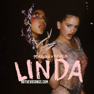 picture saved 2021 09 02T212010.168 Hip Hop More Afro Beat Za 300x300 - Tokischa – Linda ft. ROSALÍA