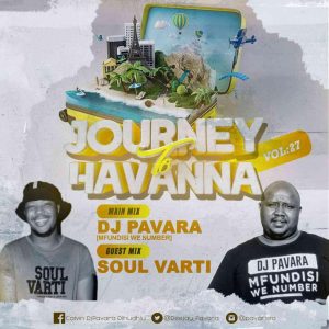 244648578 1302821036800908 106955747463045472 n Afro Beat Za 300x300 - Mfundisi we Number (Dj Pavara) – Journey to Havana Vol. 27 Mix