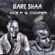 Ace P Cooper – Bare Shaa mp3 download zamusic Afro Beat Za 80x80 - Ace P & Cooper – Bare Shaa