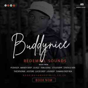 Buddynice – Redemial Sounds Label 001 Mix mp3 download zamusic Afro Beat Za - Buddynice – Redemial Sounds Label 001 Mix