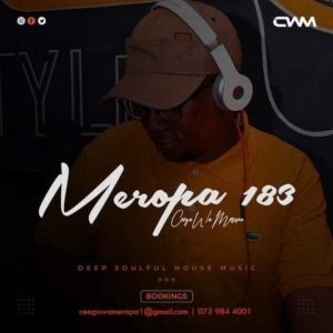 Ceega Wa Meropa – 183 Mix You Cant Touch Music But Music Can Touch You mp3 download zamusic Afro Beat Za - Ceega Wa Meropa – 183 Mix (You Can’t Touch Music But Music Can Touch You)