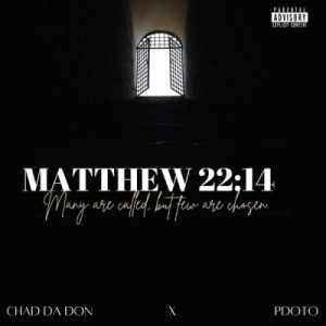 Chad Da Don Pdot O Issues scaled Hip Hop More 1 Afro Beat Za 3 300x300 - Chad Da Don & Pdot O ft E-JayCPT – For My Gang