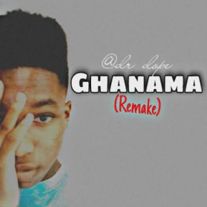 Dr Dope – Ghanama Remix mp3 download zamusic Afro Beat Za 300x300 - Dr Dope – Ghanama (Remix)