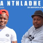 Dr Maponya Mr Romeo – Ba Nthladhe mp3 download zamusic Afro Beat Za - Dr Maponya & Mr Romeo – Ba Nthladhe