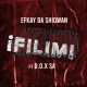 Efkay Da Shiqwan iFilimi ft. D.O.X SA Hip Hop More Afro Beat Za 80x80 - Efkay Da Shiqwan ft. D.O.X SA – iFilimi
