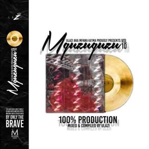 LAZI – MGUZUGUZU Vol. 10 Mix 100 Production mp3 download zamusic Afro Beat Za 300x300 - LAZI – MGUZUGUZU Vol. 10 Mix (100% Production)