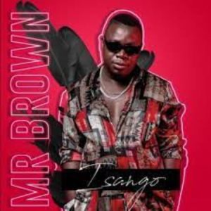 Mr Brown – Isango EP 1 Hip Hop More 1 Afro Beat Za 1 300x300 - Mr Brown & Makhadzi Ft. Zuma – Umshini Wami