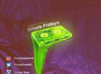 Simple Tone – Simple Fridays Vol. 031 mp3 download zamusic Afro Beat Za 326x240 - Simple Tone – Simple Fridays Vol. 031