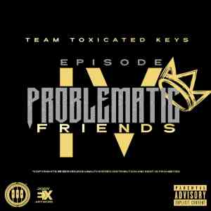 Toxicated Keys – Friends Of AmaPiano mp3 download zamusic Afro Beat Za - Toxicated Keys – Friends Of AmaPiano