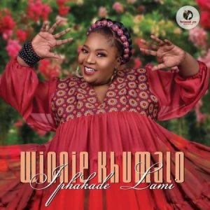 Winnie Khumalo – Iphakade Lami EP fakazadownload Afro Beat Za 1 300x300 - Winnie Khumalo – Iphakade Lami