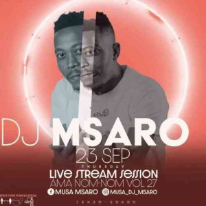 msaro – amanomnom vol 27 live alakite Afro Beat Za 300x300 - Msaro – AmaNomNom Vol 27 (Live Alakite)