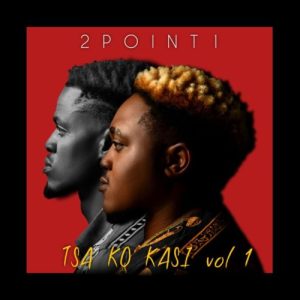 2point1 Tsa Ko Kasi Vol.1 Hip Hop More Afro Beat Za 300x300 - 2Point1 ft. Berita M – Inyoka