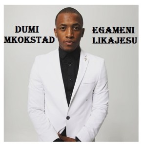 75516661 3113793831968789 8158059748300850506 n1 Hip Hop More 14 Afro Beat Za - Dumi Mkokstad – My God Is Too Much