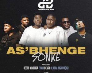 DB Hip Hop More Afro Beat Za 300x240 - Distruction Boyz ft. Reece Madlisa, Zuma, Beast & Dladla Mshunqisi – As’bhenge Sonke