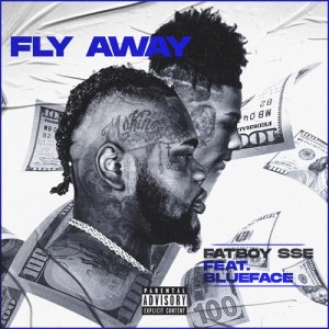 Fatboy SSE Fly Away Remix Hip Hop More Afro Beat Za - Fatboy SSE – fly away Ft. blueface remix