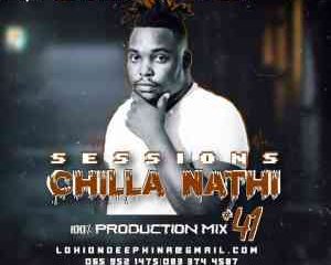 Loxion Deep – Chilla Nathi Sessions 41 100 Production Mix mp3 download zamusic Afro Beat Za 300x240 - Loxion Deep – Chilla Nathi Sessions #41 (100% Production Mix)
