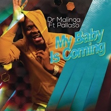 My Baby Is Coming Hip Hop More Afro Beat Za - Dr Malinga – My Baby Is Coming