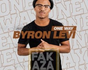 One Way Hip Hop More Afro Beat Za 300x240 - Byron Levi – One Way
