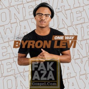 One Way Hip Hop More Afro Beat Za - Byron Levi – One Way