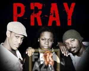 Pray feat Patrick Hip Hop More Afro Beat Za 300x240 - Neville D – Pray Ft. Patrick Duncan & Judith Sephuma