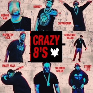 Remedy Crazy 8s Skinnygist.com  Hip Hop More Afro Beat Za - Remedy – Crazy 8’s Ft. Ghostface Killah, Method Man, Inspectah Deck, Masta Killa, Cappadonna, Street Life &amp; Solomon Childs