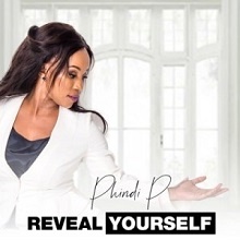 Reveal Yourself mp3 image Hip Hop More Afro Beat Za - Phindi P – Reveal Yourself