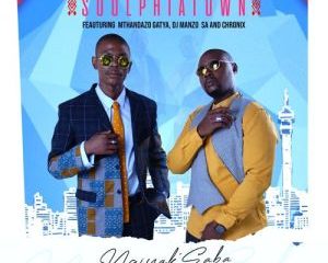 Soulphiatown – Ngiyaksaba ft. Mthandazo Gatya DJ Manzo SA Chronix mp3 download zamusic Afro Beat Za 300x240 - Soulphiatown ft. Mthandazo Gatya, DJ Manzo SA & Chronix – Ngiyak’saba