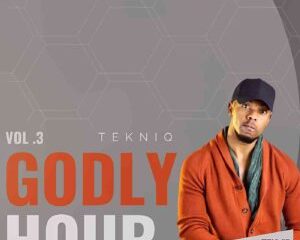 TekniQ GODLY HOUR MIX VOL 3 Afro Beat Za 300x240 - TekniQ – GODLY HOUR MIX VOL 3