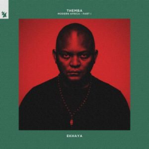 Themba Modern Africa Part 1 Ekhaya Hip Hop More Afro Beat Za 1 300x300 - Themba ft. J’Something – Colours