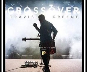 Travis Greene Crossover Hip Hop More 13 Afro Beat Za 291x240 - Travis Greene – Be Still