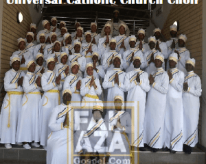 Universal Catholic Church Choir Hip Hop More Afro Beat Za 300x240 - Universal Catholic Church Choir – Jeso Rato La Hao