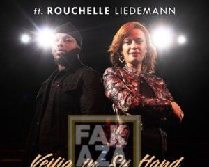 Veilig In Sy Hand Hip Hop More Afro Beat Za 300x240 - Neville D – Veilig In Sy Hand Ft. Rouchelle Liedemann