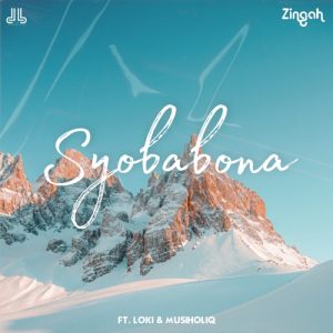 Zingah – Syobabona ft. Loki MusiholiQ mp3 download zamusic Afro Beat Za 300x300 - Zingah ft. Loki & MusiholiQ – Syobabona