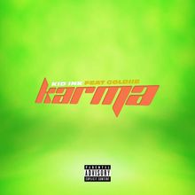 d Hip Hop More Afro Beat Za - Kid Ink – Karma ft. Goldiie