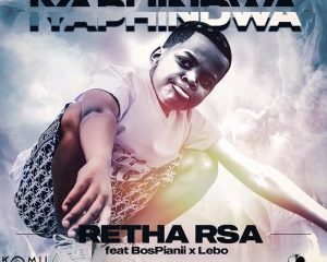 retha rsa iyaphindwa ft bospianii lebo Hip Hop More Afro Beat Za 300x240 - Retha RSA Ft. BosPianii & Lebo – IYAPHINDWA