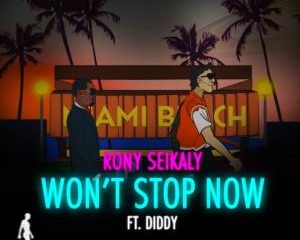 rony seikaly ft diddy wont stop now Mp3 Download Hip Hop More Afro Beat Za 300x240 - Rony Seikaly – Won’t Stop Now Ft. Diddy