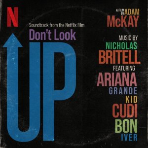 Ariana Grande Hip Hop More Afro Beat Za - Ariana Grande Ft. KiD CuDi – Just Look Up (From Don’t Look Up)