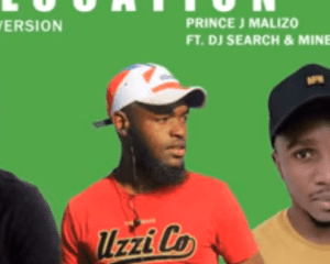 Capture 12 Hip Hop More Afro Beat Za 300x240 - Prince J Malizo Ft. DJ Search & MinerBeats – Location