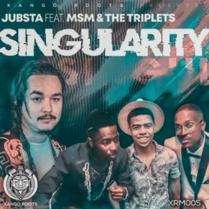 Capture 50 Hip Hop More Afro Beat Za - Jubsta ft. MSM &amp; The Triplets – Singularity