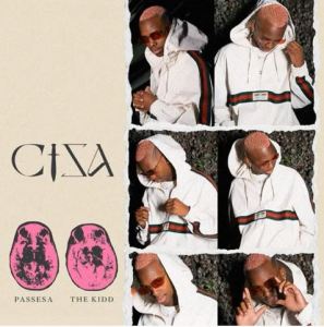 Ciza Passesa Hip Hop More Afro Beat Za - Ciza – Passesa
