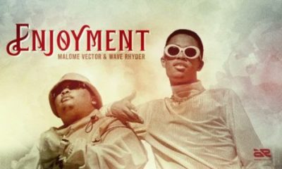 Malome Vector – Enjoyment ft. Wave Rhyder Hip Hop More Afro Beat Za 400x240 - Malome Vector ft. Wave Rhyder – Enjoyment