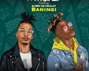 Mthunzi Baningi feat Mlindo The Vocalist mp3 image Hip Hop More Afro Beat Za 300x240 - Mthunzi ft. Mlindo The Vocalist – Baningi