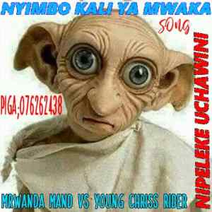 Nipeleke Uchawini Hip Hop More Afro Beat Za - Mrwanda Mand vs Chriss Rider – Nipeleke Uchawini