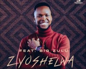 Siya Ntuli – Zyoshelwa ft. Big Zulu Hip Hop More Afro Beat Za 300x240 - Siya Ntuli ft. Big Zulu – Zyoshelwa