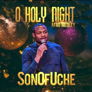 SonOfUche – O Holy Night Afro Medley Hip Hop More Afro Beat Za 1 300x300 - Caiiro ft. Toshi – Savumelana