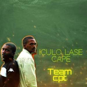 team cpt – iculo lase cape Hip Hop More Afro Beat Za - Team CPT – Iculo Lase Cape